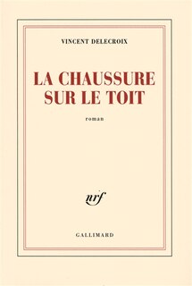 Front cover_La chaussure sur le toit