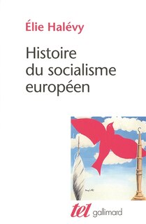 Couverture_Histoire du socialisme européen : rédigée d'après des notes de cours par un groupe d'amis et d'élèves d'Elie Halévy