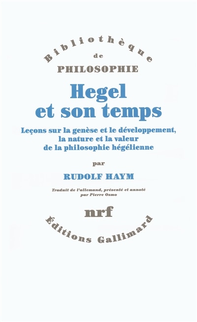 Front cover_Hegel et son temps : leçons sur la genèse et le développement, la nature et la valeur de la philosophie hégélienne