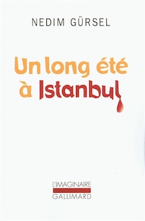 Front cover_Un long &eacute;t&eacute; &agrave; Istanbul