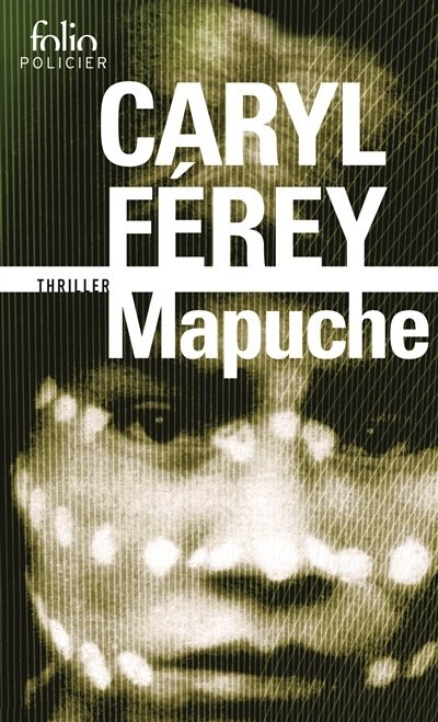 Front cover_Mapuche : thriller