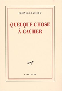 Couverture_Quelque chose à cacher