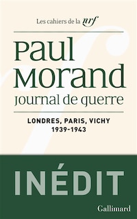 Front cover_Journal de guerre, Vol. 1. Londres, Paris, Vichy : 1939-1943