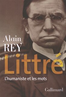 Front cover_Littré : l'humaniste et les mots