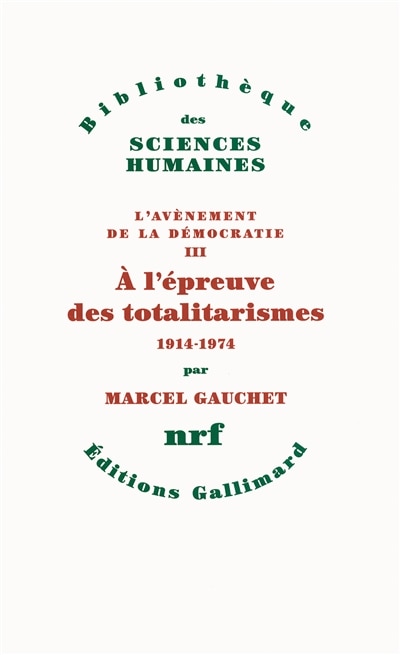 Couverture_A l'épreuve des totalitarismes : 1914-1974