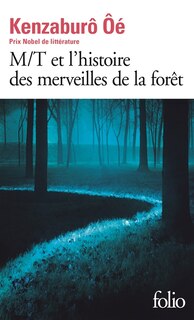Front cover_M-T et l'histoire des merveilles de la forêt