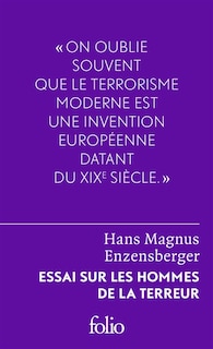 Couverture_Essai sur les hommes de la terreur : le perdant radical
