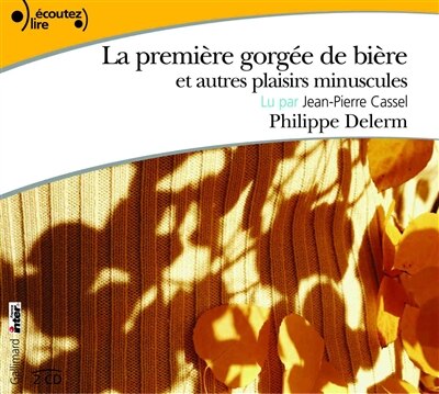 Front cover_La première gorgée de bière et autres plaisirs minuscules