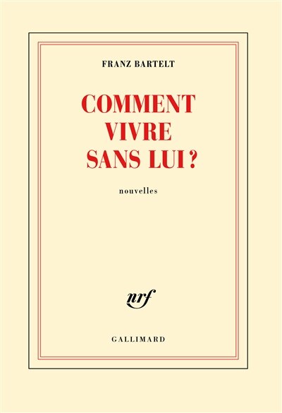 Couverture_Comment vivre sans lui ?