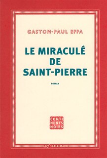Front cover_Le miraculé de Saint-Pierre