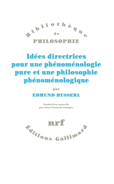 Couverture_Idées directrices pour une phénoménologie et une philosophie phénoménologique pures