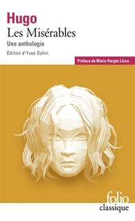 Couverture_Les mis&eacute;rables : une anthologie