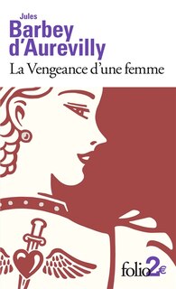 Couverture_La vengeance d'une femme ; Les dessous de cartes d'une partie de whist