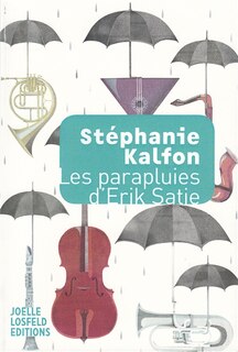 Front cover_Les parapluies d'Erik Satie