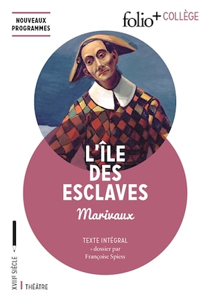 L' île des esclaves: texte intégral