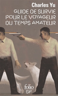 Front cover_Guide de survie pour le voyageur du temps amateur