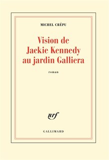 Front cover_Vision de Jackie Kennedy au jardin Galliera