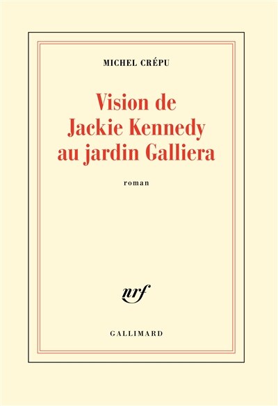 Front cover_Vision de Jackie Kennedy au jardin Galliera