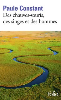 Front cover_Des chauves-souris, des singes et des hommes