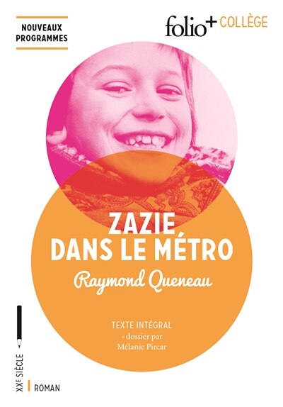 Couverture_Zazie dans le métro : texte intégral