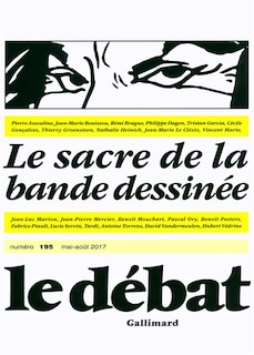 Couverture_D&eacute;bat (Le), n&deg;195. Le sacre de la bande dessin&eacute;e