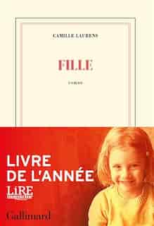 FILLE by CAMILLE LAURENS