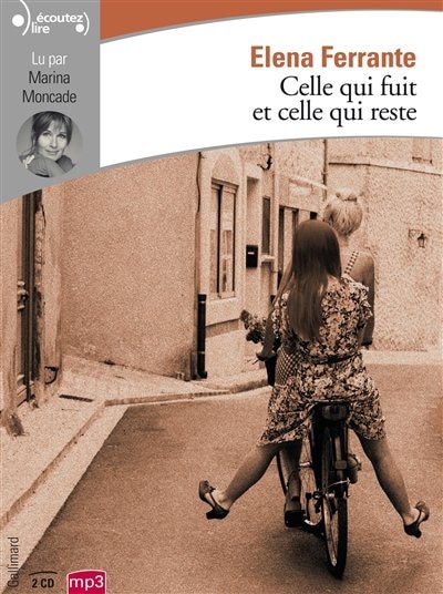 CD Celle qui fuit et celle qui reste