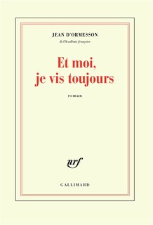 Couverture_Et Moi, Je Vis Toujours
