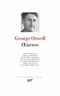 Oeuvres Orwell by GEORGE ORWELL