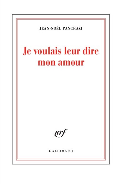 Couverture_Je Voulais Leur Dire Mon Amour