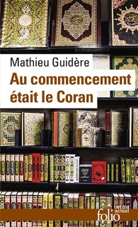 Couverture_Au commencement était le Coran
