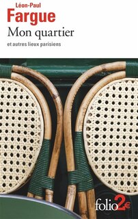 Front cover_Mon quartier : et autres lieux parisiens