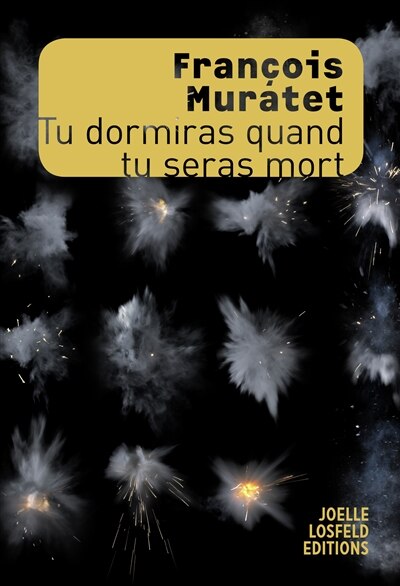 Front cover_Tu dormiras quand tu seras mort