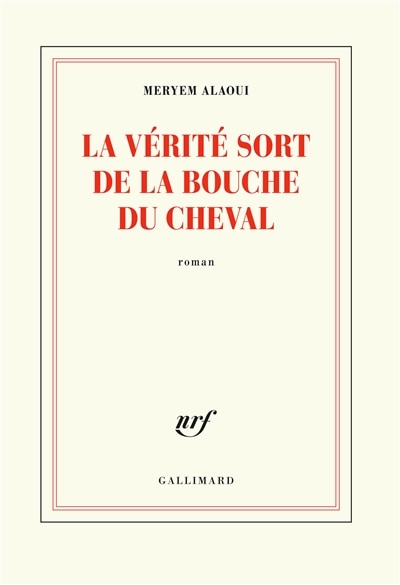 Front cover_LA VÉRITÉ SORT DE LA BOUCHE DU CHEVAL