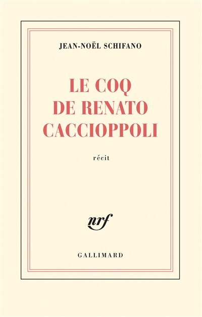 Couverture_Le coq de Renato Caccioppoli