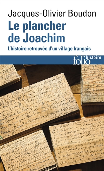 Front cover_Le plancher de Joachim : l'histoire retrouvée d'un village français