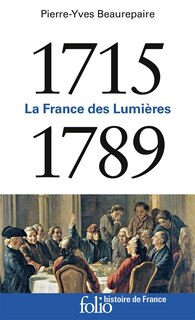 Couverture_La France des Lumières : 1715-1789