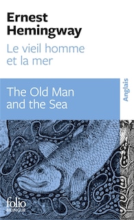 Front cover_Le vieil homme et la mer = The old man and the sea