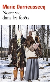 Couverture_NOTRE VIE DANS LES FORÊTS