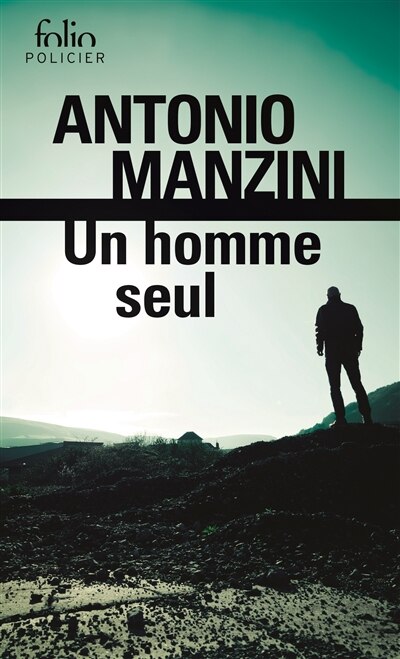 Couverture_Un homme seul : une enquête de Rocco Schiavone