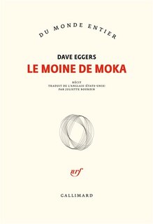 Couverture_Le moine de Moka : récit
