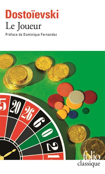 Couverture_Le joueur ; Dostoievski à la roulette : extraits