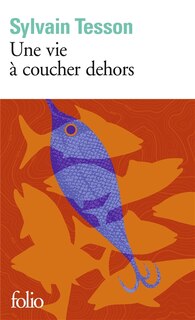Front cover_Une vie à coucher dehors