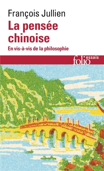 Front cover_La pensée chinoise en vis-à vis de la philosophie
