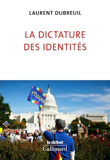 Couverture_La dictature des identités