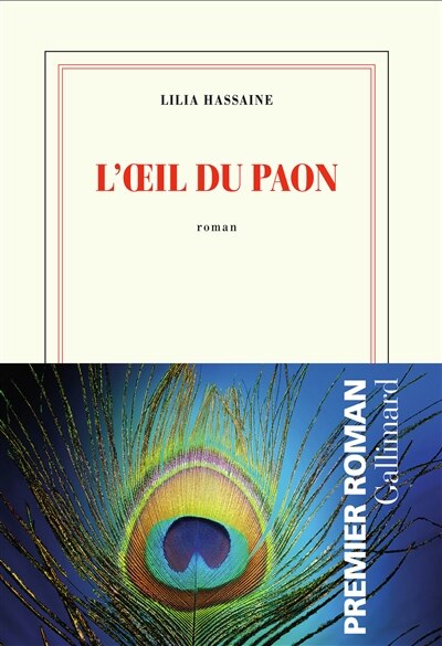 l oeil du paon book by lilia hassaine paperback www chapters indigo ca