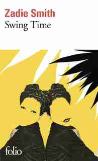 SWING TIME by ZADIE SMITH