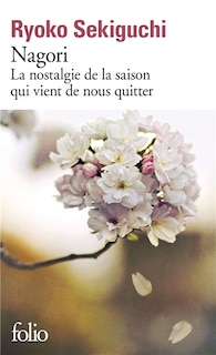 Front cover_Nagori : la nostalgie de la saison qui vient de nous quitter