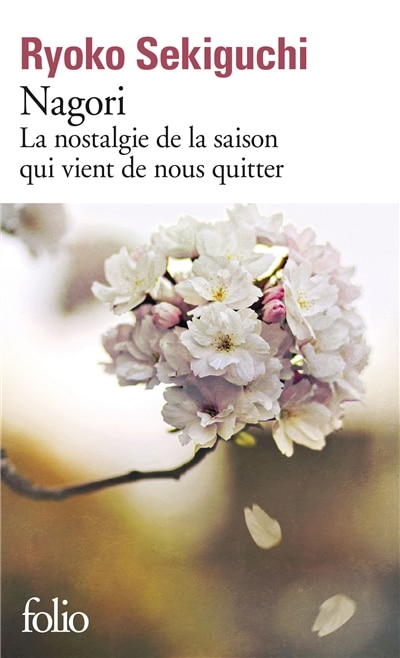Front cover_Nagori : la nostalgie de la saison qui vient de nous quitter