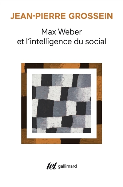 Couverture_Max Weber et l'intelligence du social